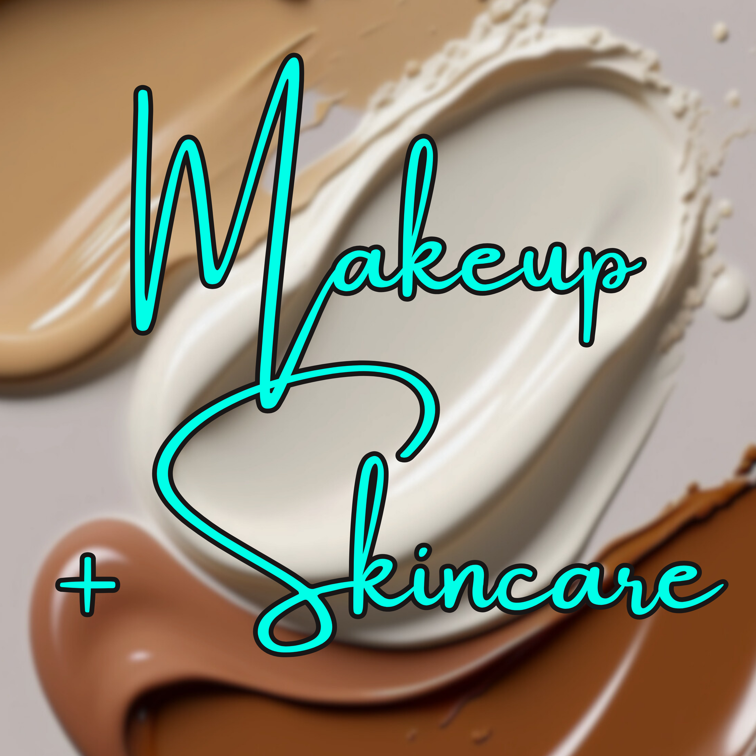 Makeup + Skincare